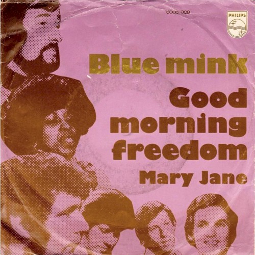 Good Morning Freedom / Mary Jane