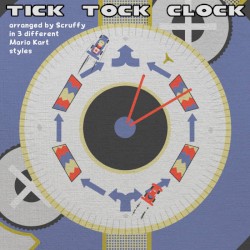 Tick Tock Clock - Arranged in 3 Mario Kart Styles