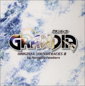 GRANDIA ORIGINAL SOUNDTRACKS II