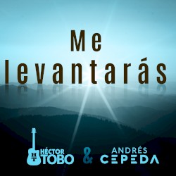 Me levantarás
