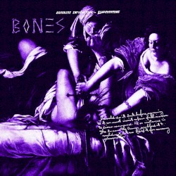 BONES (SLOWED)