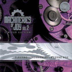 Machineries of Joy, Volume 2