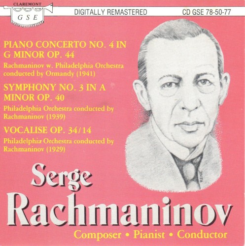 Serge Rachmaninov: Composer · Pianist · Conductor