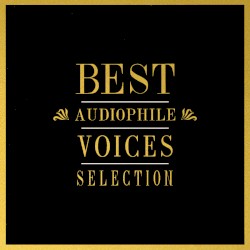Best Audiophile Voices Selection