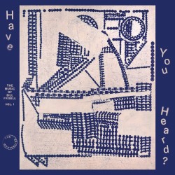 Have You Heard: The Music of Bill Frisell, Vol. 1