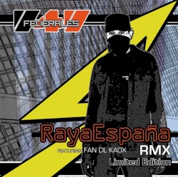 Raya España (Rmx)