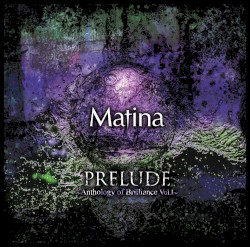 PRELUDE ~Anthology of Brilliance Vol:I~