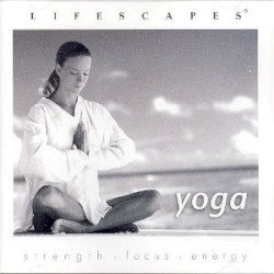 Lifescapes: Yoga