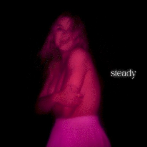 steady