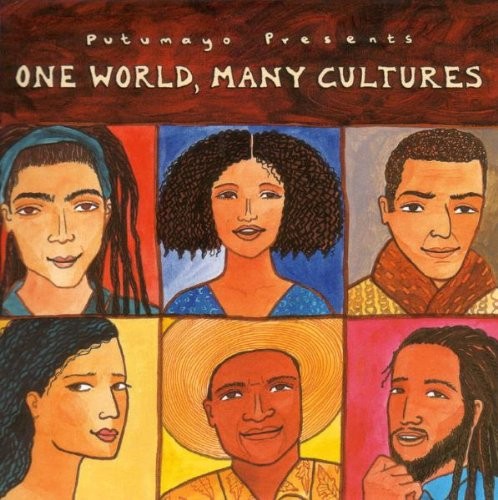 Putumayo Presents: One World, Many Cultures