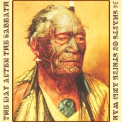The Day After the Sabbath 34: Shafts of Strife and War [NZ Pt.1]
