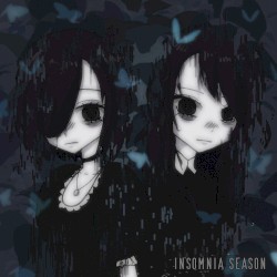 Insomnia Season