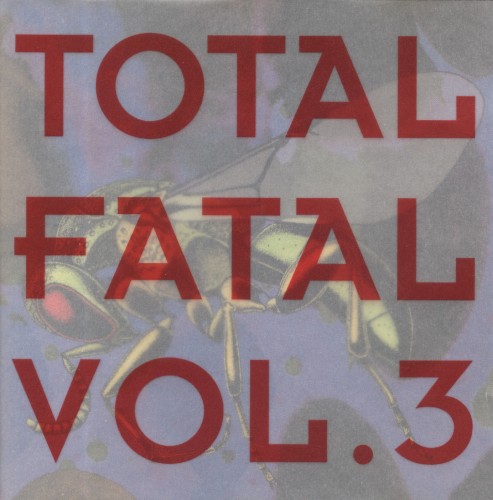 Total Fatal, Vol. 3