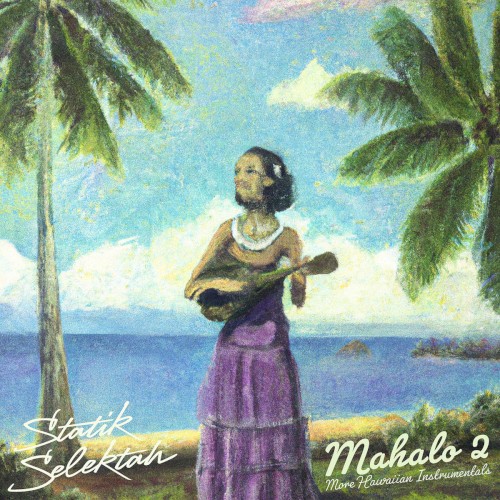 Mahalo 2 (More Hawaiian Instrumentals)