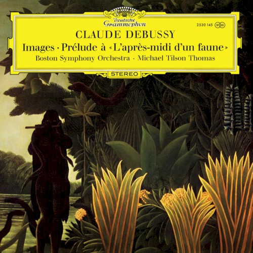 Debussy: Images, Prelude a l’apres-midi d'un faune