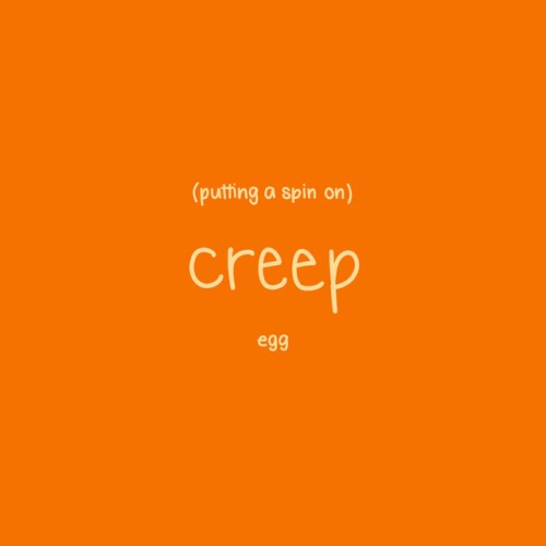 Putting a Spin on Creep