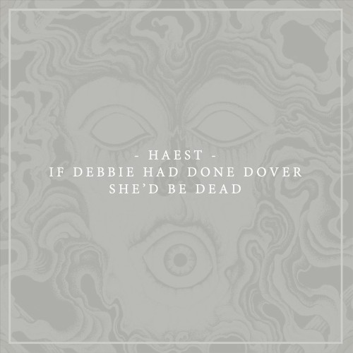 If Debbie Had Done Dover She'd Be Dead