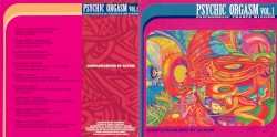 Psychic Orgasm Vol.1 (Psychedelic Trance Mission)