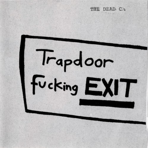Trapdoor Fucking Exit