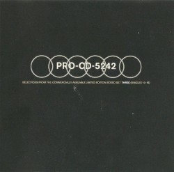 Selections From the Commercially Available Limited Edition Boxed Set Three (Singles 13–18)