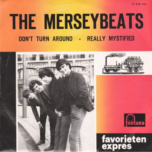 Don’t Turn Around / Really Mystified