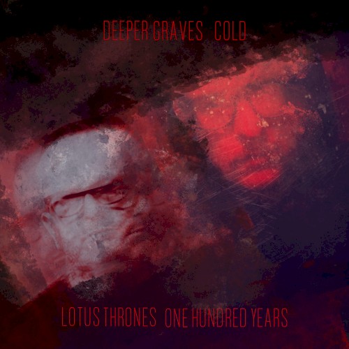 Deeper Graves & Lotus Thrones cover The Cure