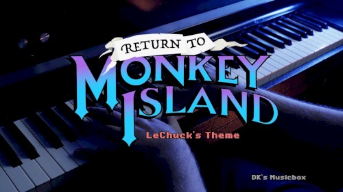 Return to Monkey Island - LeChucks Theme