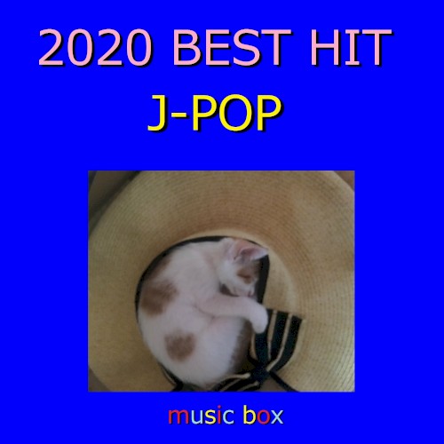 020年 J‐POP オルゴール作品集 Best Collection VOL‐3