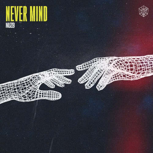 Never Mind