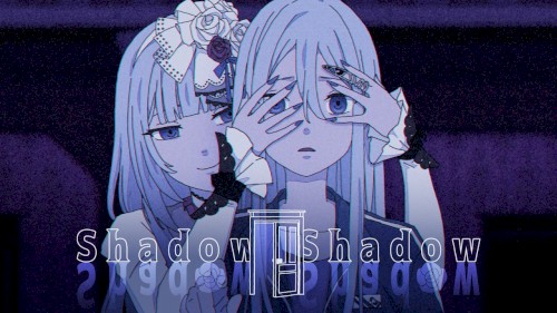 Shadow Shadow