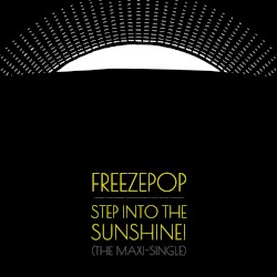 Step into the Sunshine! (The Maxi-Single)