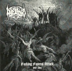Fucking Funeral Attack: 1997-2004