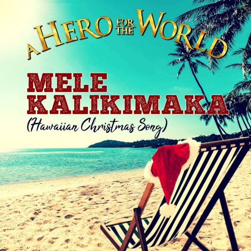 Mele Kalikimaka (Hawaiian Christmas Song)