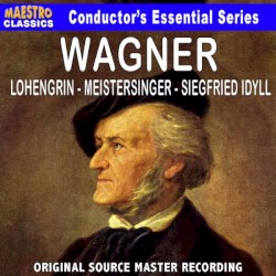 Wagner: Preludes and Overtures