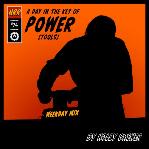A Day in the Key of Power [Tools] (Weekday remix)
