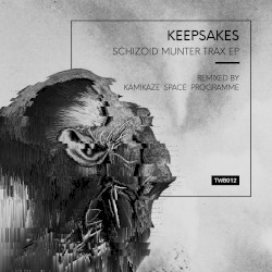 Schizoid Munter Trax EP