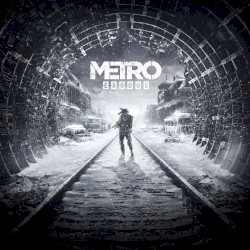 Metro Exodus Soundtrack