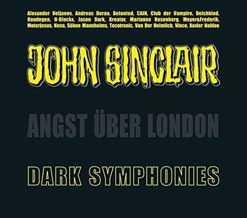 John Sinclair Sonderedition 03: Dark Symphonies / Angst über London