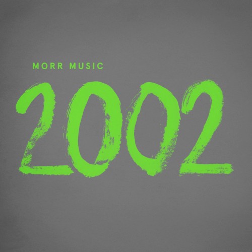Morr 2002