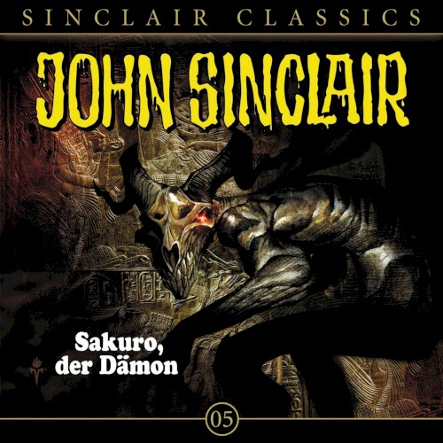 Sinclair Classics Folge 05: Sakuro, der Dämon