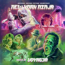 New York Ninja Original Motion Picture Soundtrack