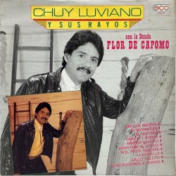 Chuy Luviano y sus Rayos con la Banda de Capomo