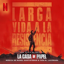 La Casa de Papel: Soundtrack de la serie de Netflix