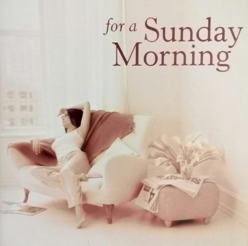 For a Sunday Morning