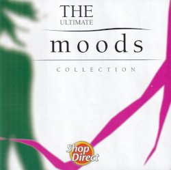 The Ultimate Moods Collection