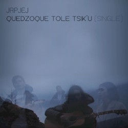 Quedzoque Tole Tsık’u (single)