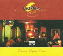 Latina Café, Volume II