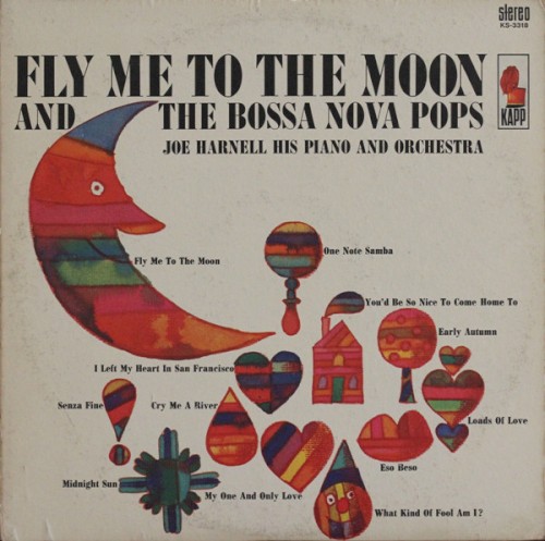 Fly Me to the Moon and the Bossa Nova Pops