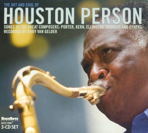 The Art and Soul of Houston Person