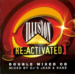 Illusion Re:Activated
